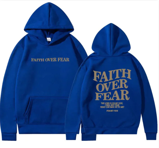 Faith Over Fear Hoodie