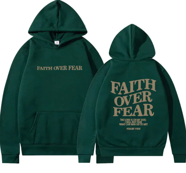 Faith Over Fear Hoodie